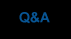 Q&A